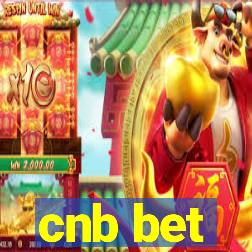 cnb bet